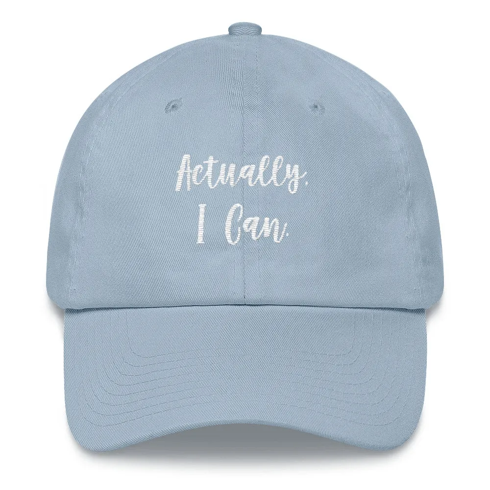 Actually, I Can Dad Hat